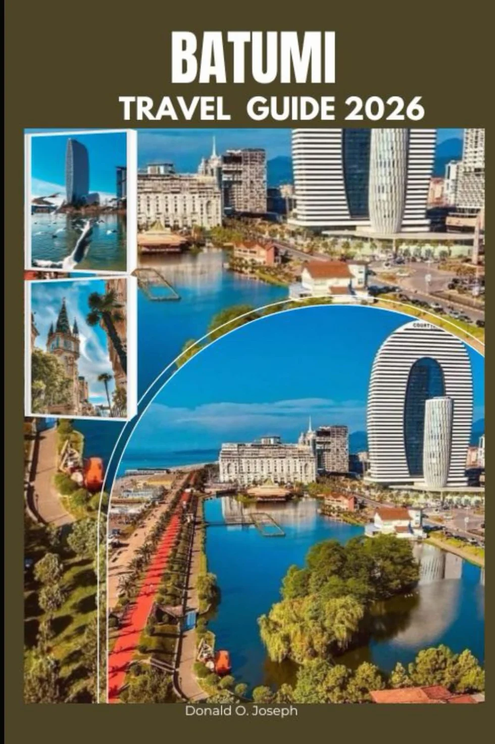 BATUMI TRAVEL GUIDE 2026