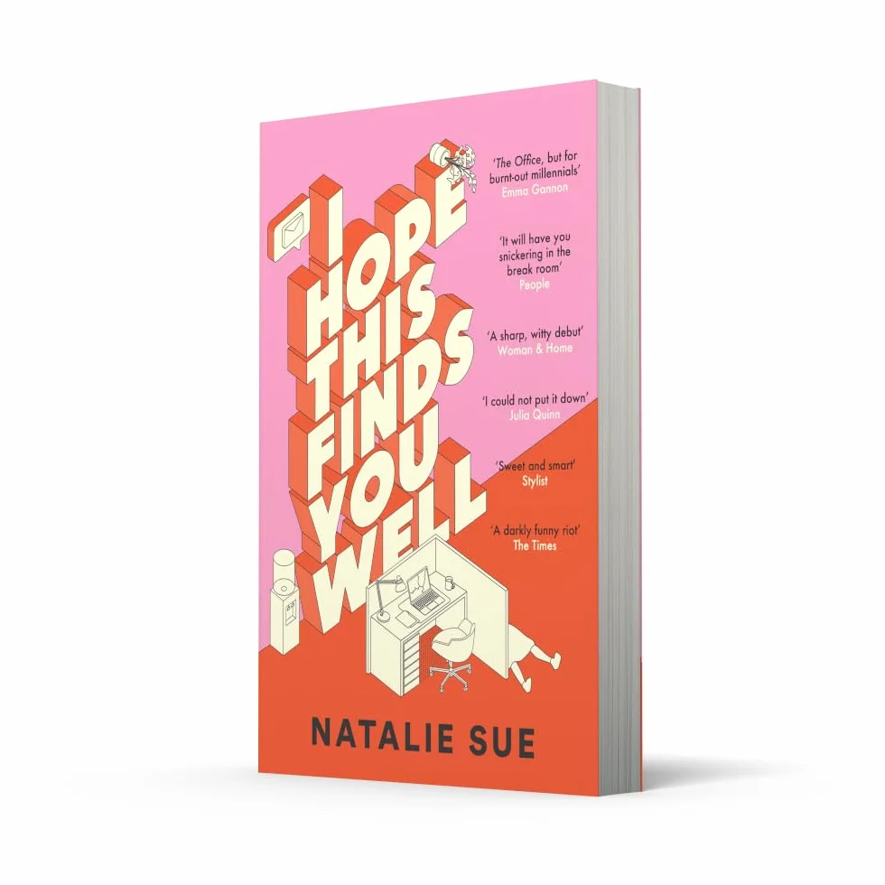 I Hope This Finds You Well: The laugh-out-loud workplace comedy everyone is talking about