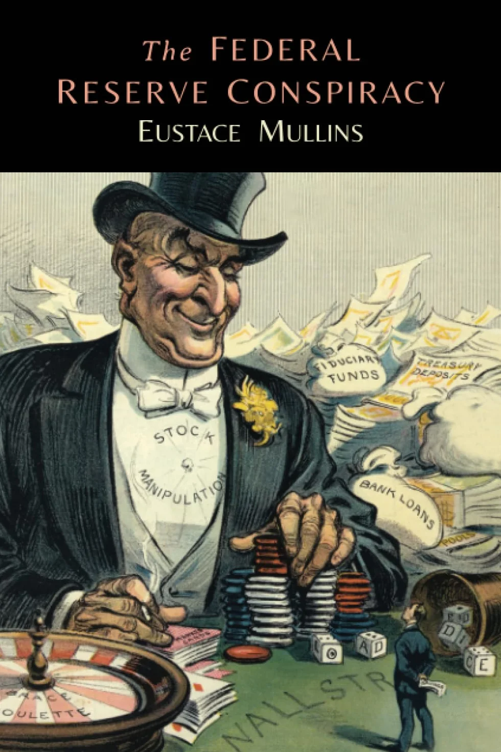 The Federal Reserve Conspiracy