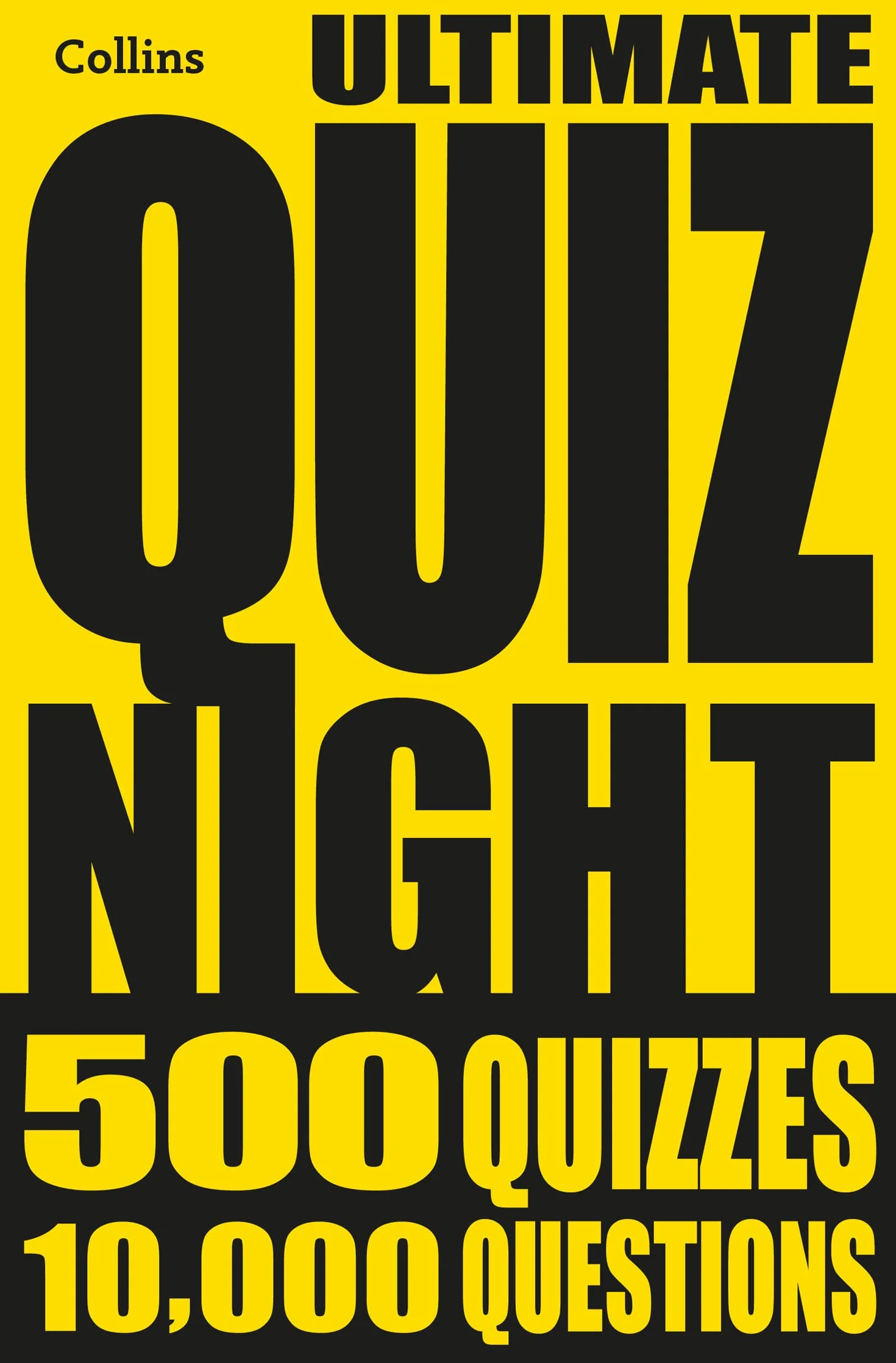 Collins Ultimate Quiz Night: 10,000 easy, medium and hard questions with picture rounds