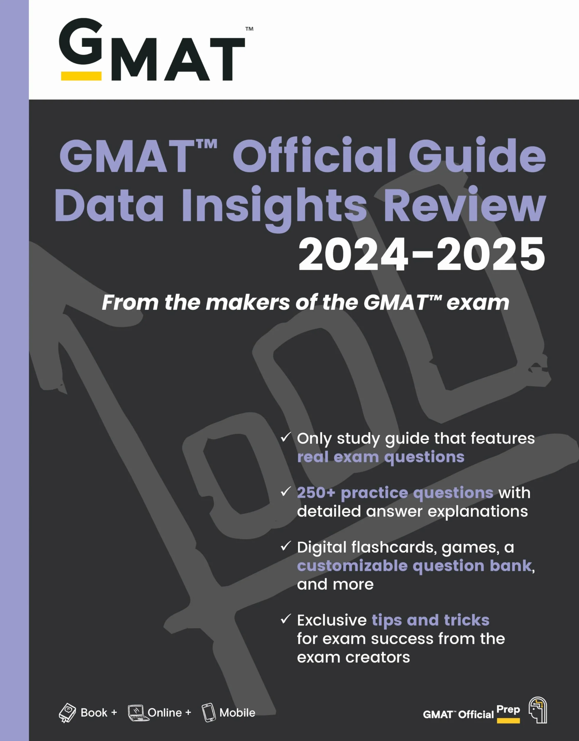 GMAT Official Guide Data Insights Review 2024-2025: Book + Online Question Bank