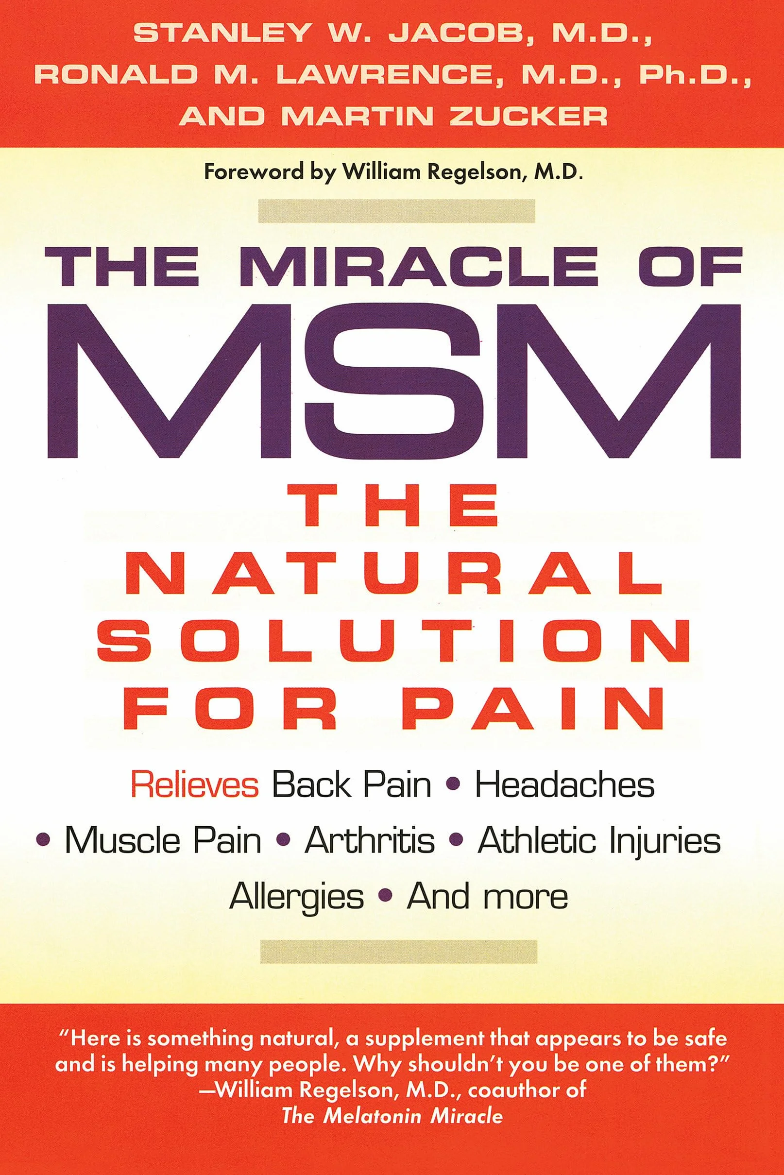 The Miracle of MSM: The Natural Solution for Pain