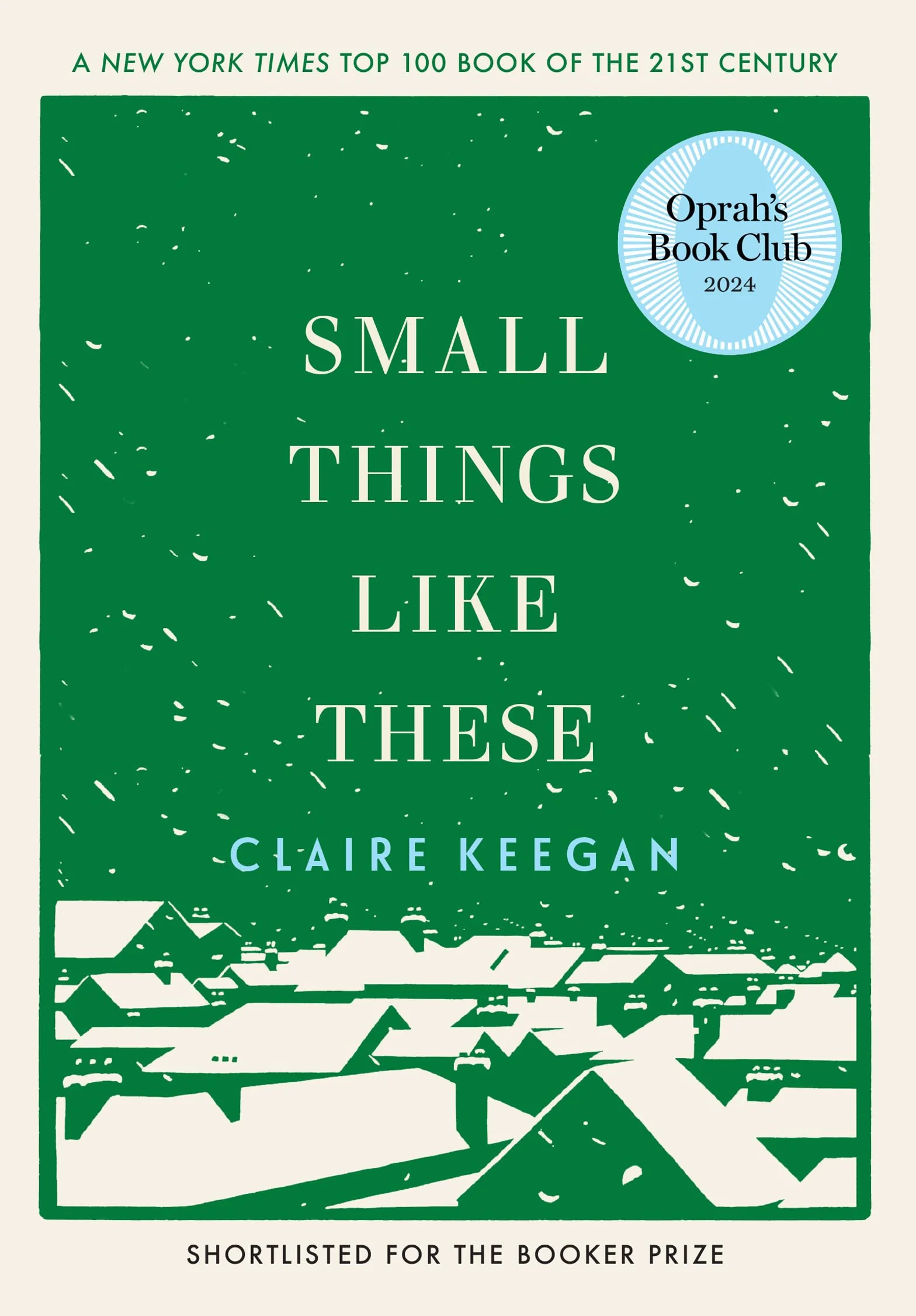 Small Things Like These (Oprah's Book Club)