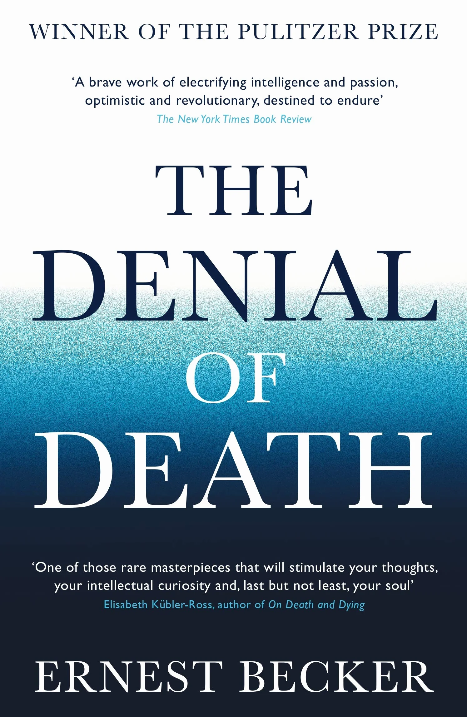 The Denial of Death: Ernest Becker