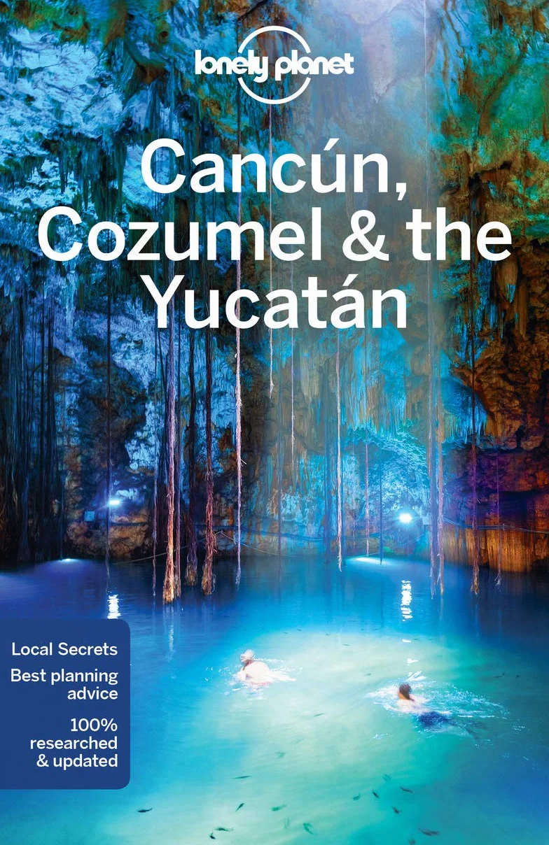 Cancun, Cozumel & the Yucatan - 7ed - Anglais