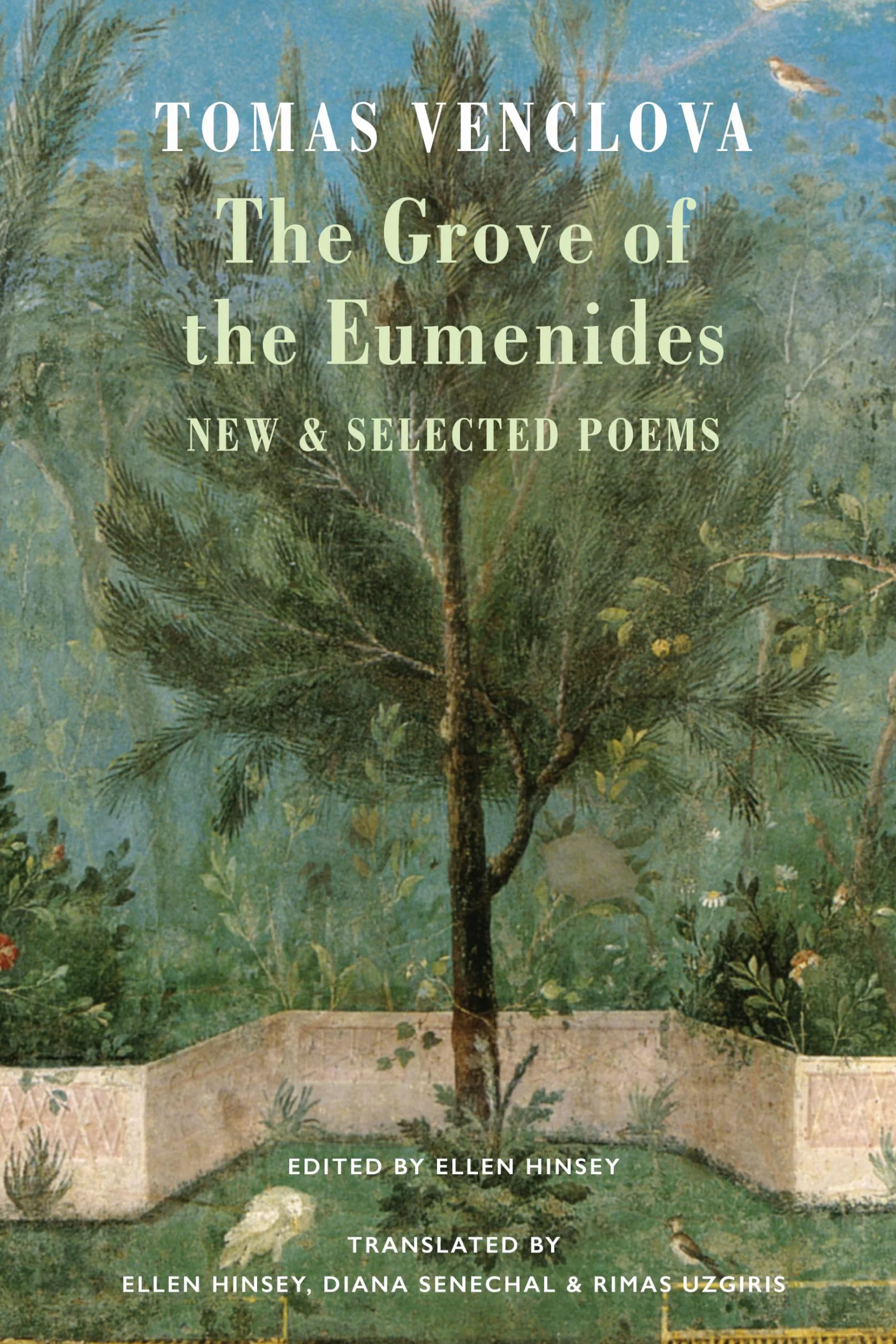 The Grove of the Eumenides: New & Selected Poems