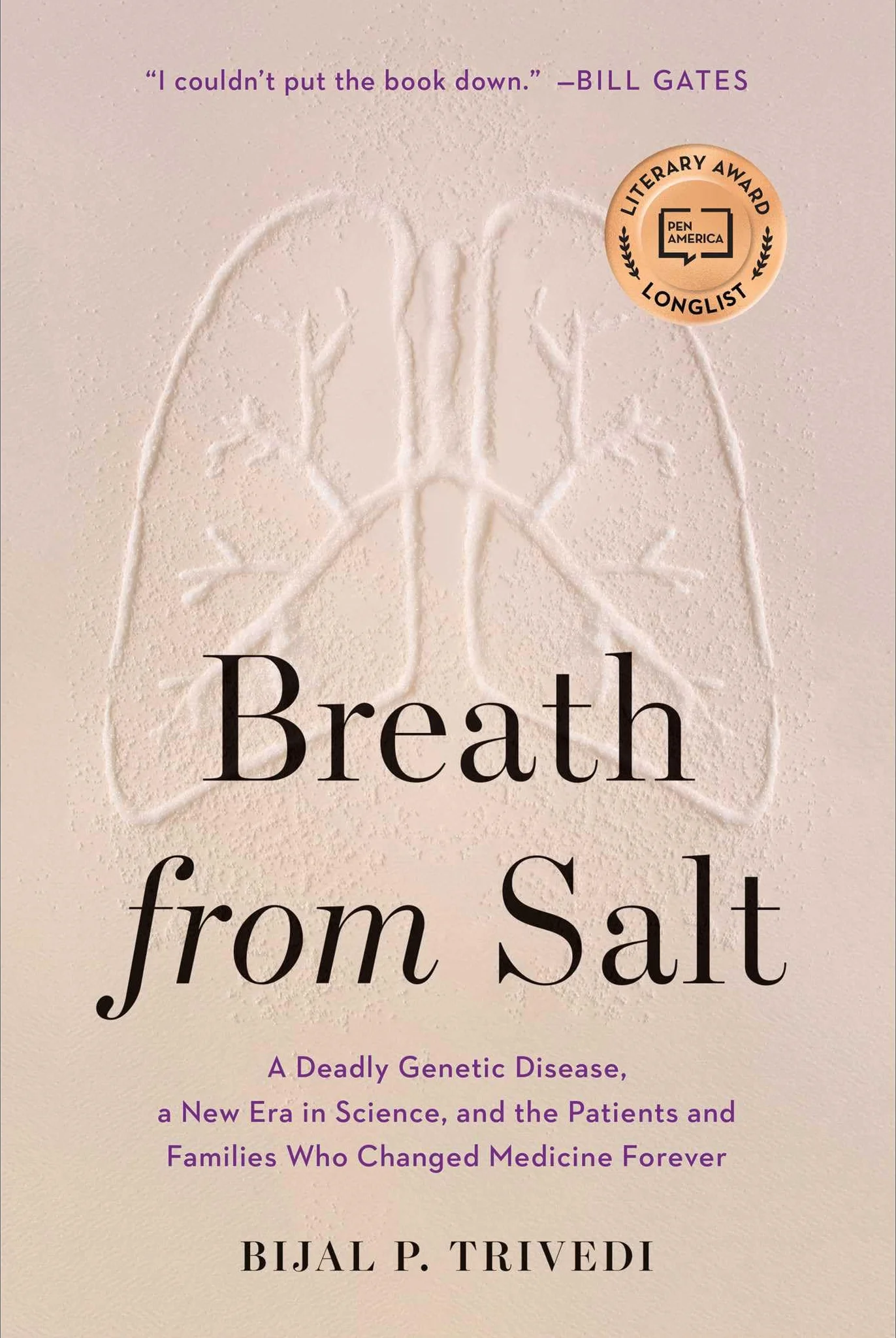 Breath from Salt: A Deadly Genetic Disease, a New Era in Science, and the Patients and Families Who Changed Medicine Forever