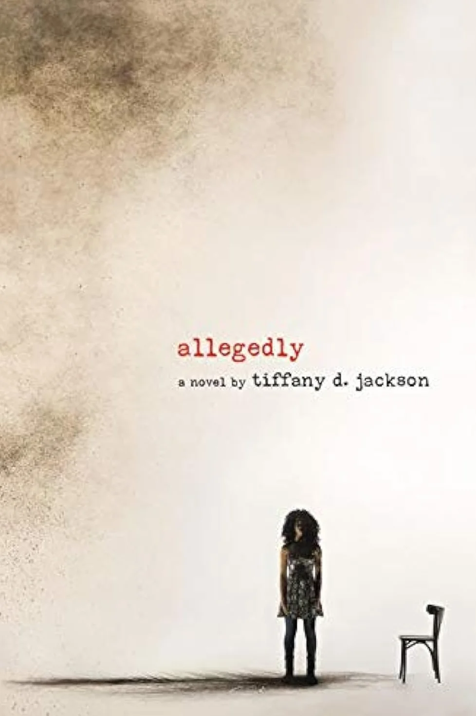 Allegedly: A Psychological Thriller