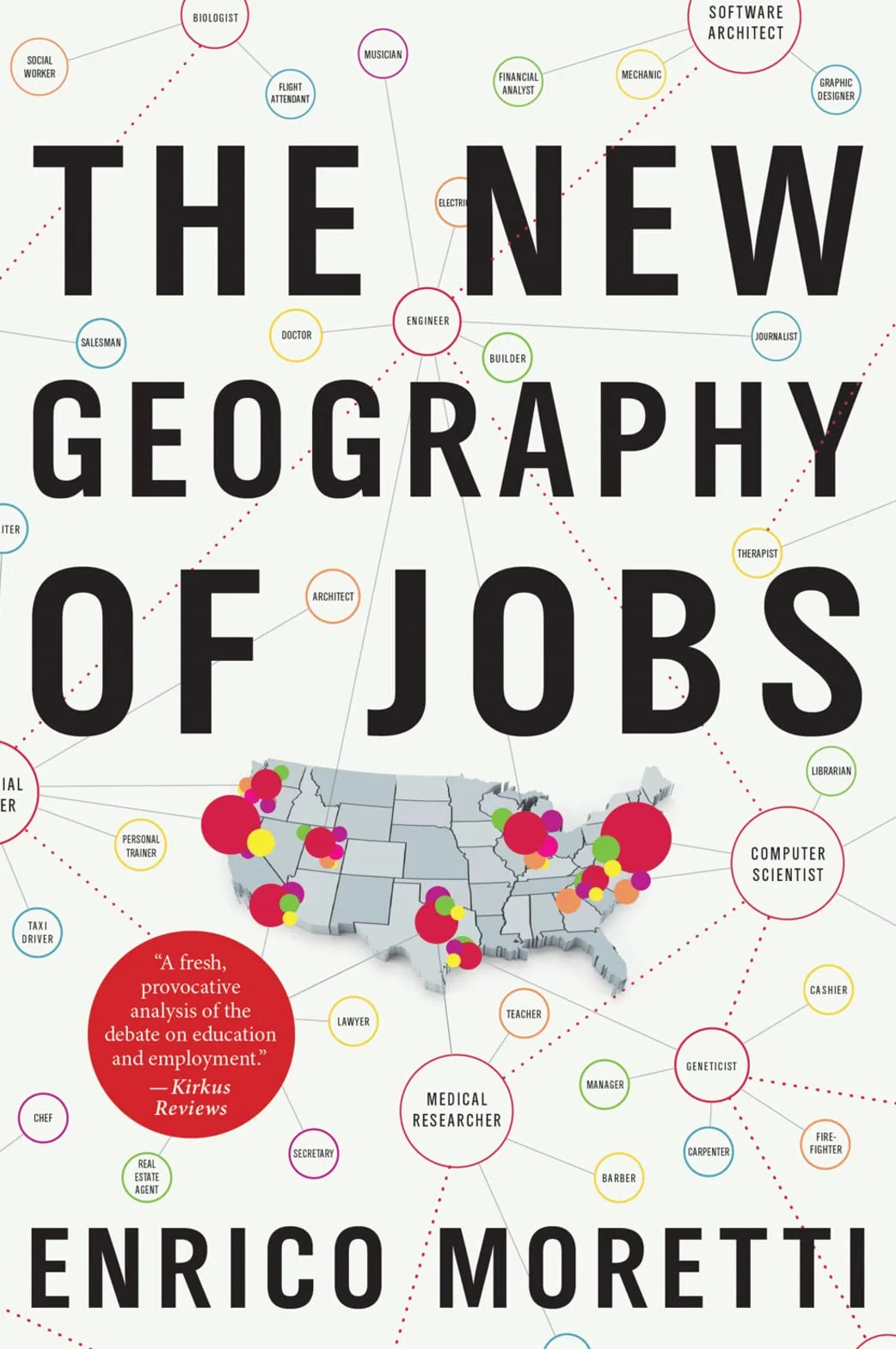 The New Geography of Jobs
