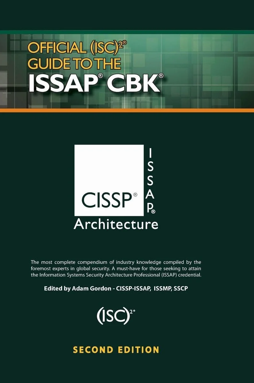 Official (ISC)2® Guide to the ISSAP® CBK