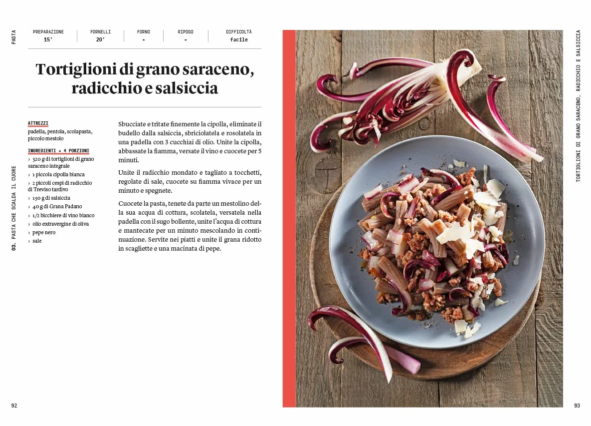 Il Cucchiaio d'Argento. Pasta. 100 ricette per volersi bene