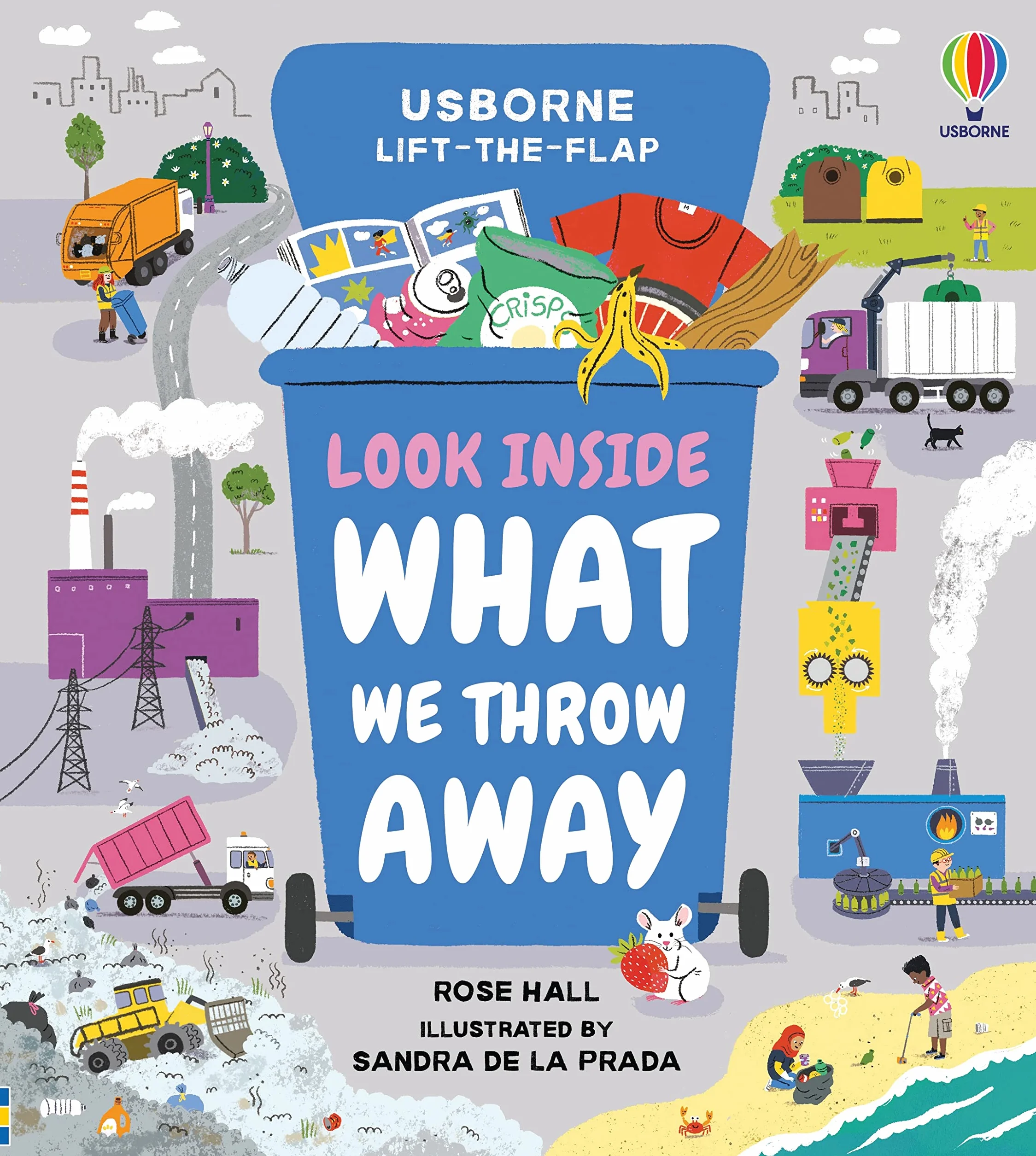 Look Inside What We Throw Away