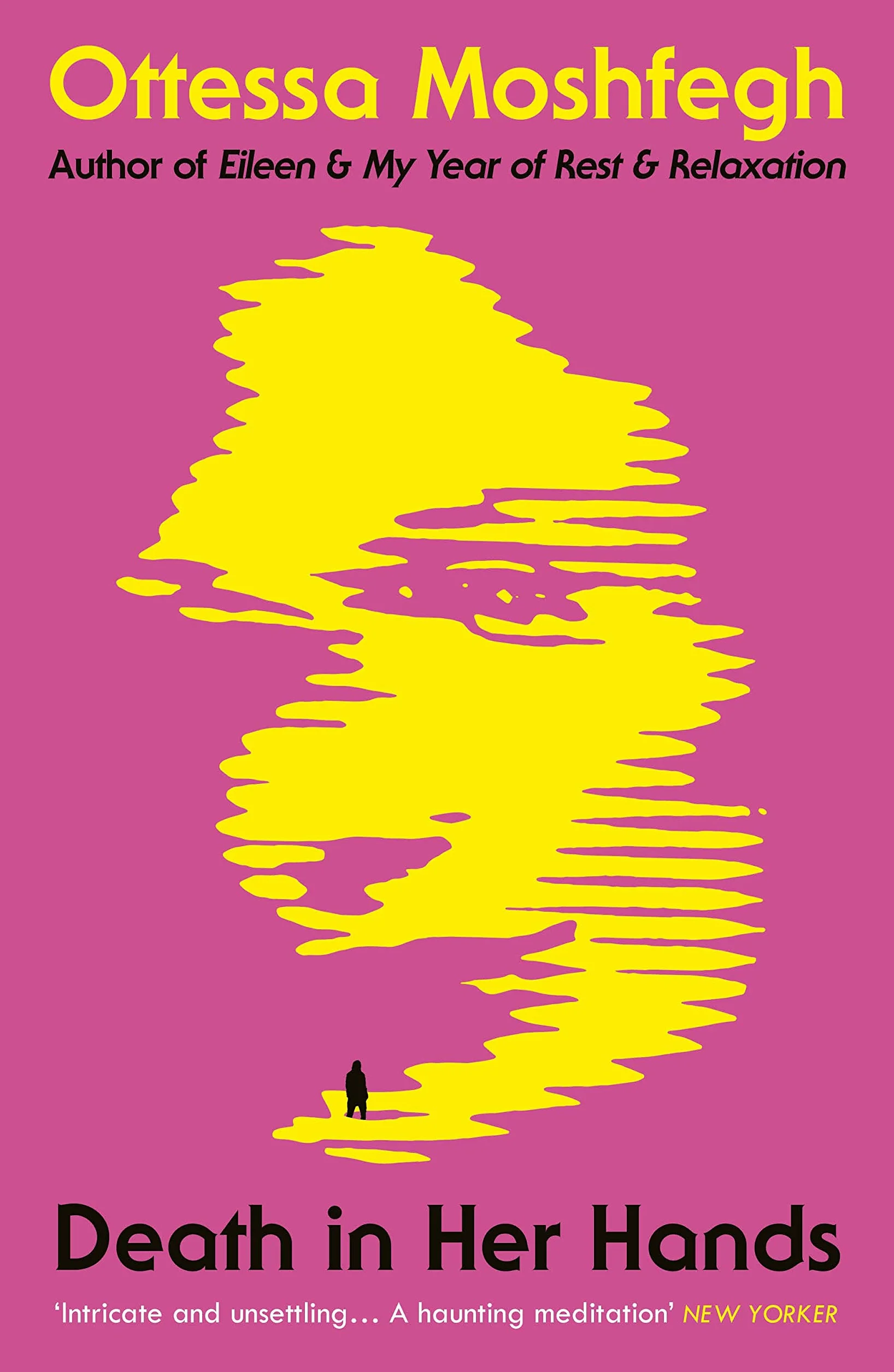 Death in Her Hands: Ottessa Moshfegh