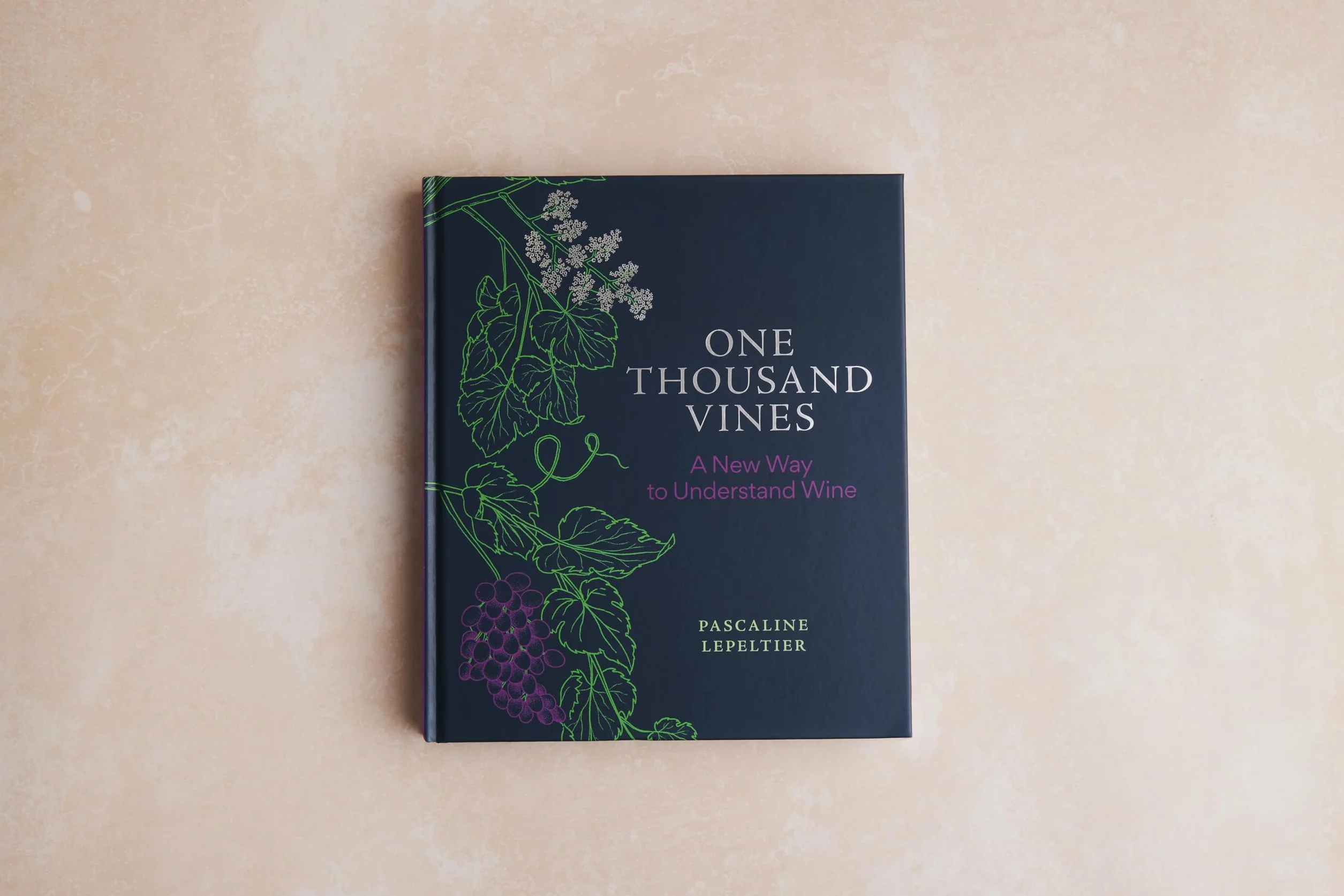 One Thousand Vines: A New Way to Understand Wine