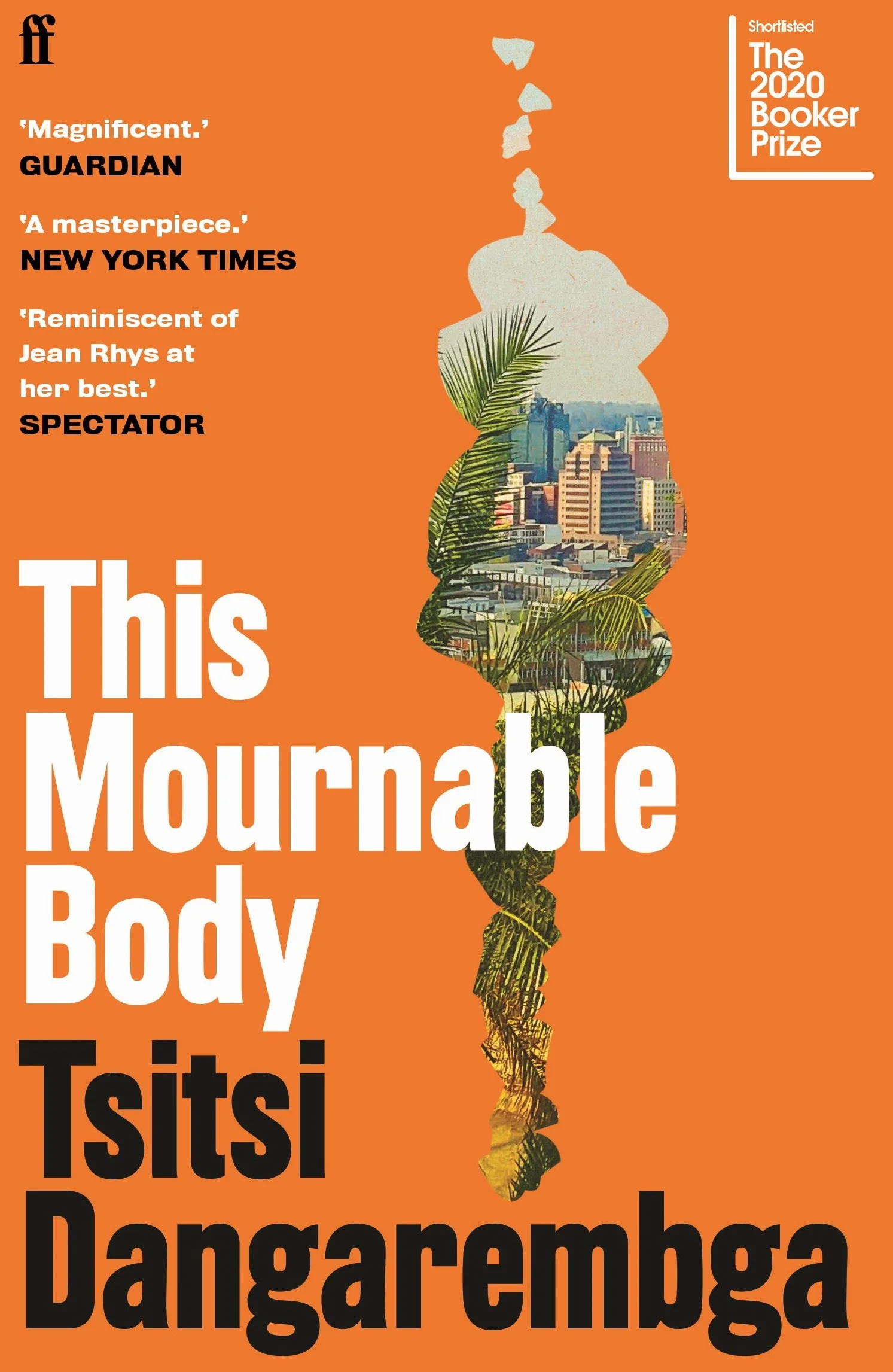 This Mournable Body: SHORTLISTED FOR THE BOOKER PRIZE 2020