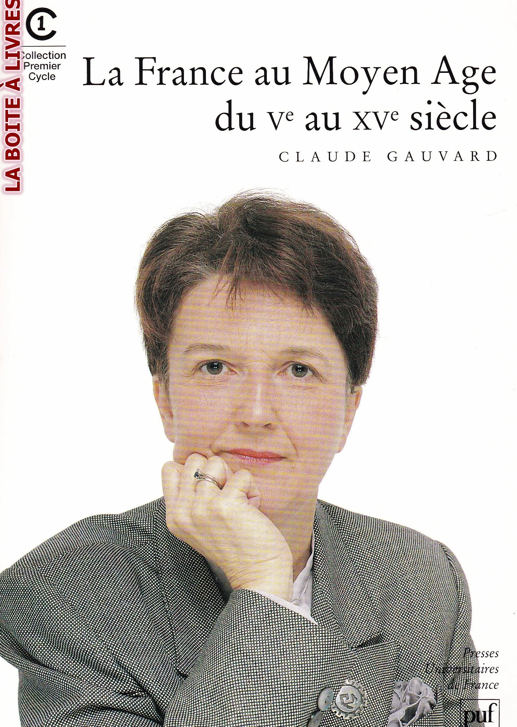 La France au Moyen Age Du Ve AU XVe siècle
