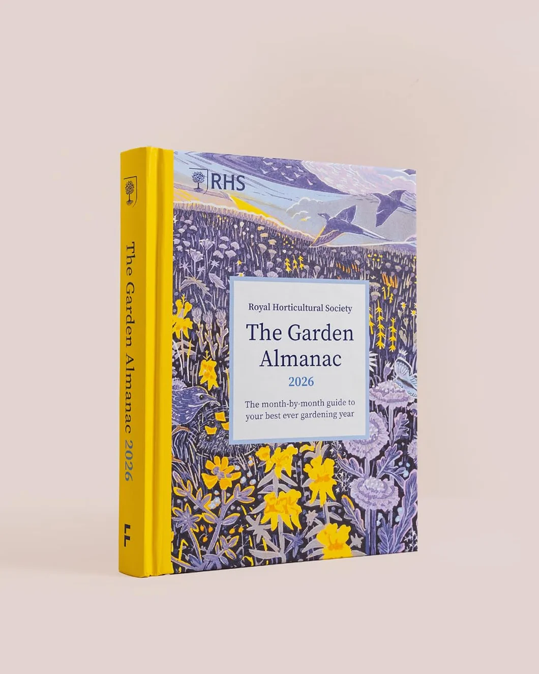 Rhs the Garden Almanac 2026: The Month-By-Month Guide to Your Best Ever Gardening Year