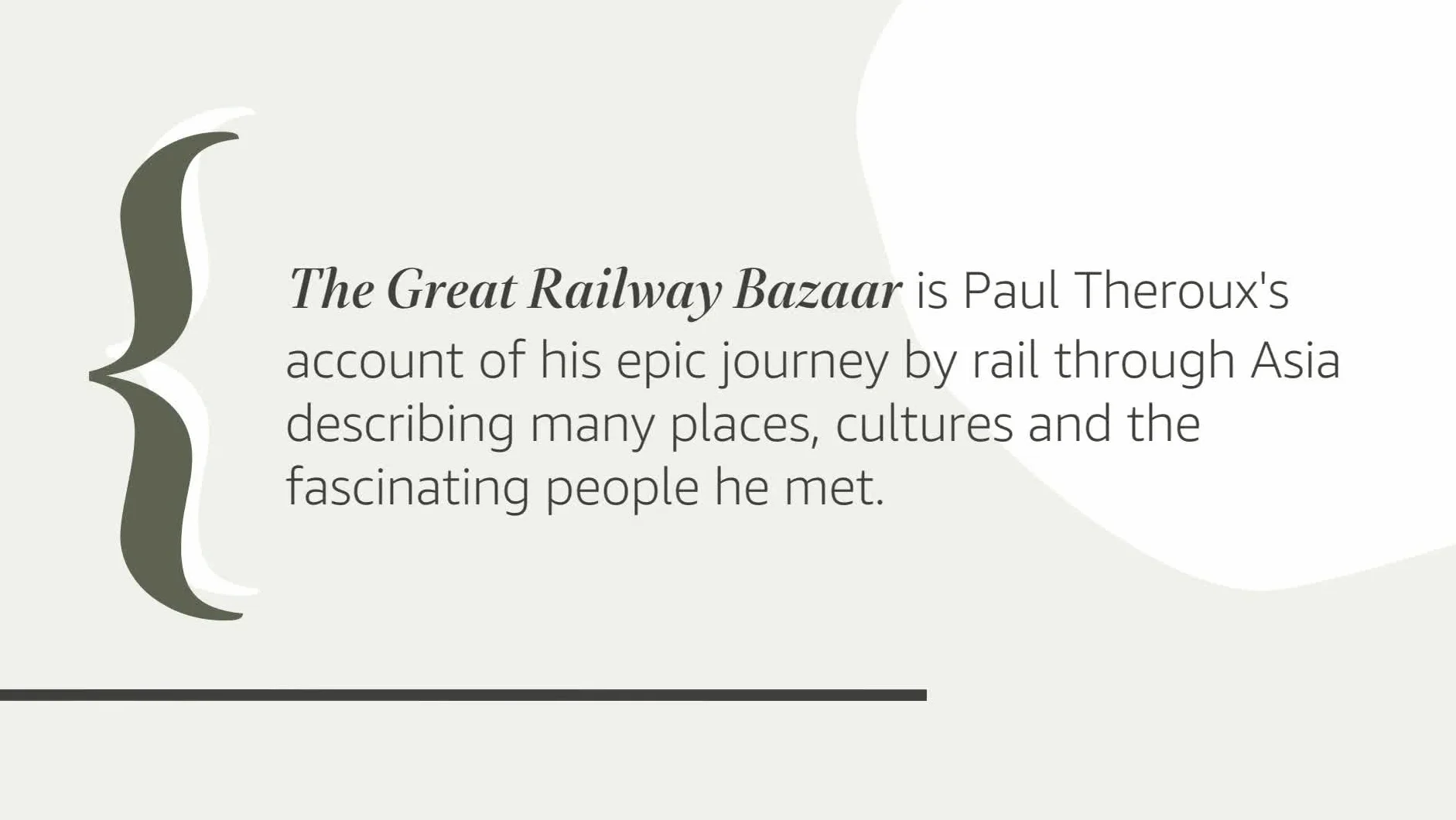 The Great Railway Bazaar: By Train Through Asia