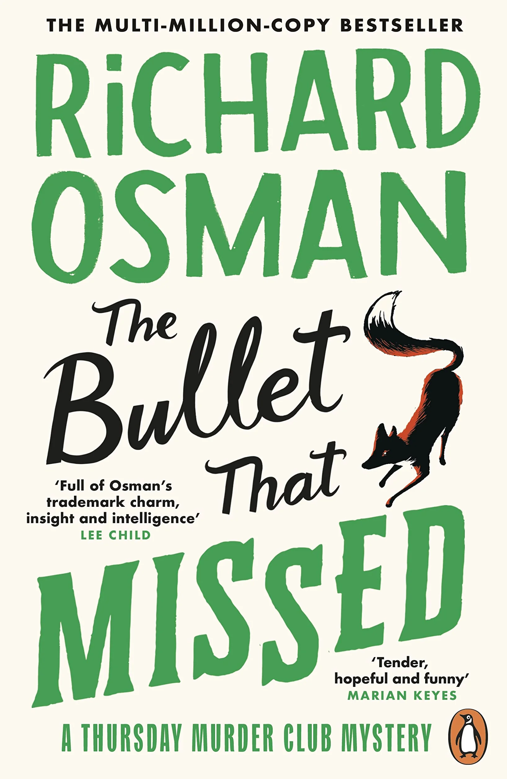 The Bullet That Missed: The third novel in the multi-million copy bestselling murder mystery series: 3