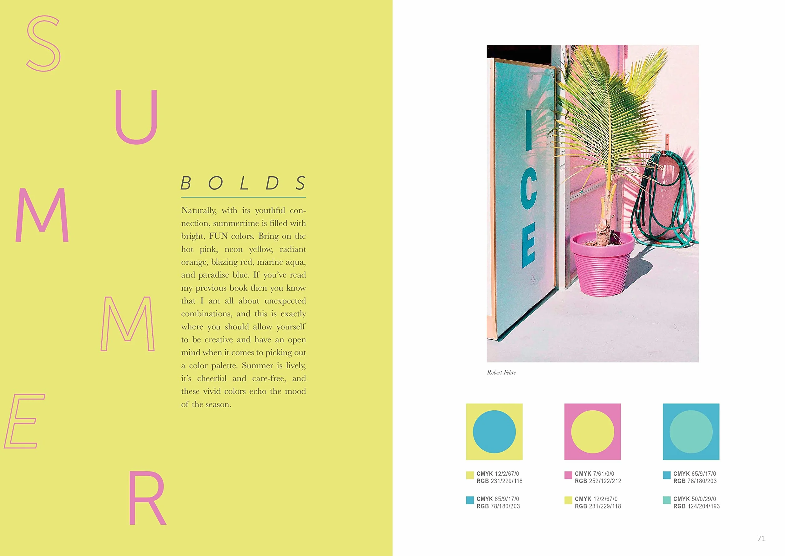 Palette Perfect, Vol. 2. Color Combinations by Season. Inspired by Fashion, Art and Style. /anglais