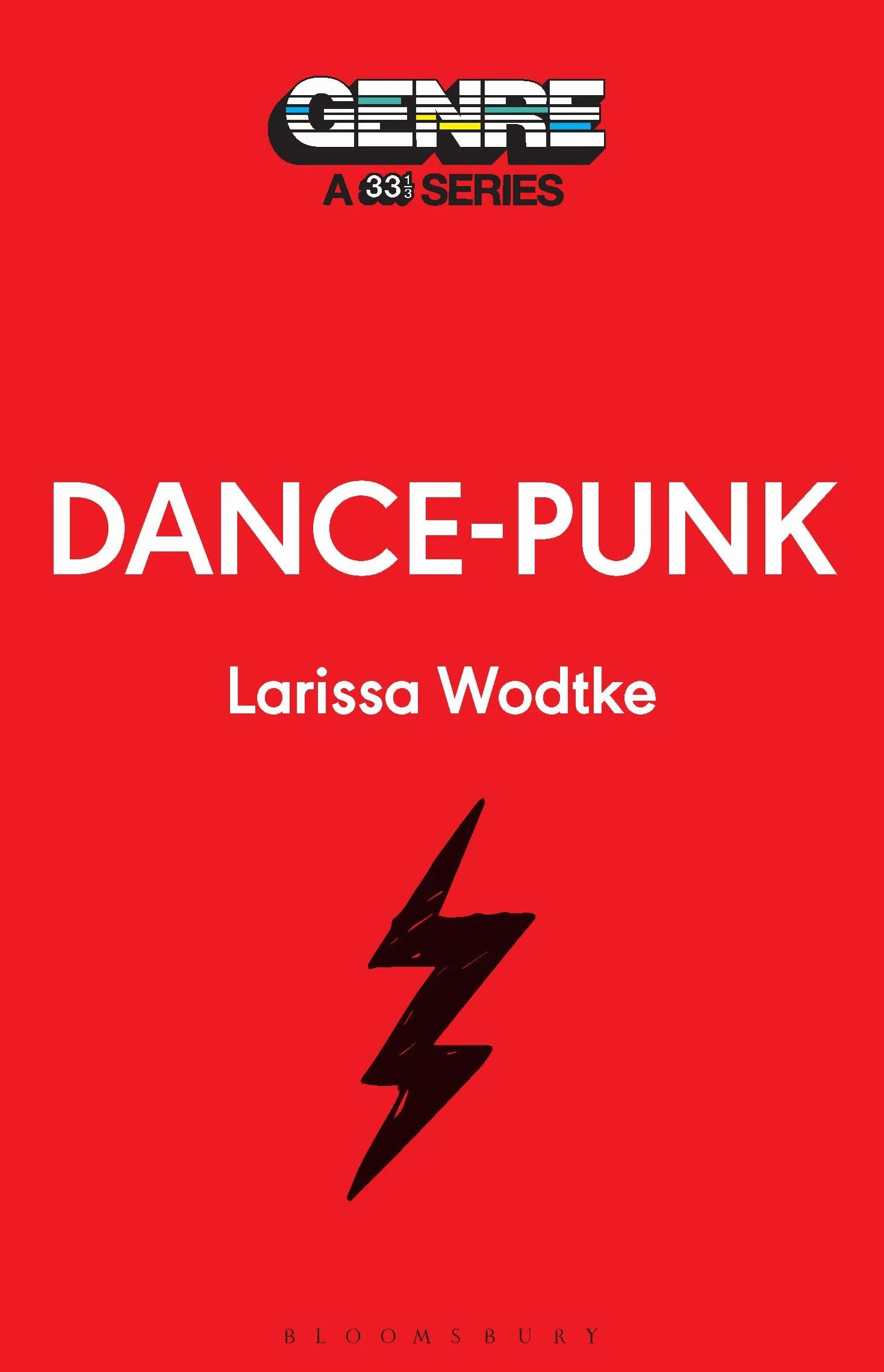 Dance-Punk: 33 1/3 Genre Series
