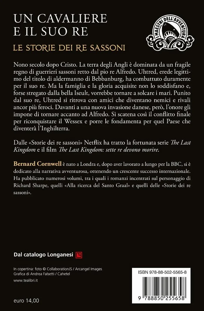 Un cavaliere e il suo re. Le storie dei re sassoni