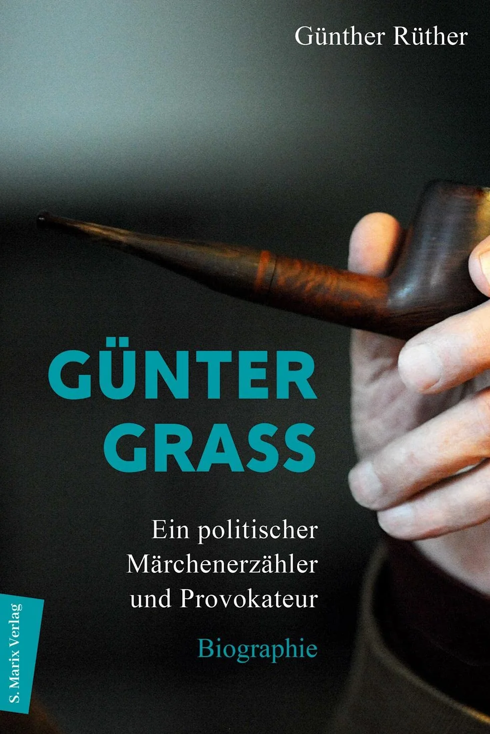 Günter Grass: Ein politischer Märchenerzähler und Provokateur / Biografie